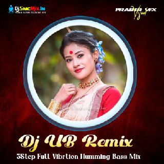Na Tum Ne Humain Dekha (3Step Full Vibrtion Humming Bass Mix)-Dj UB Recoding Studio-Kakdwip Se
